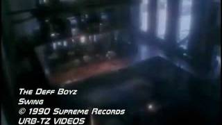 The Deff Boys  Swing 1990 Official Video [upl. by Hurless507]