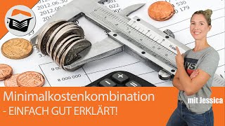 Minimalkostenkombination berechnen  Einfach sehr gut erklärt  Beispiel  Produktion mit Jessica [upl. by Celeste]