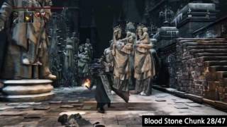 BloodBorne All Blood Stone Chunk Locations Start from Lamps [upl. by Alitta]