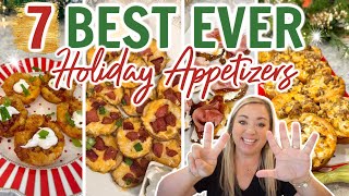 7 OF THE BEST HOLIDAY APPETIZERS EVER  MUST TRY PARTY FOOD  EASY APPETIZER RECIPES YOU WILL LOVE [upl. by Normand]