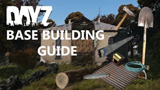 Beginners base BUILDING GUIDE for DayZ  PC Xbox amp Playstation [upl. by Lesig]