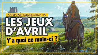 TOP 10 des sorties jeux vidéo en AVRIL 2024  🎮 [upl. by Gona]