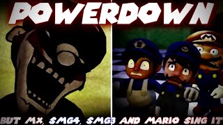 Powerdown But MX SMG4 SMG3 and Mario Sing It FNF Mario’s Madness Mod [upl. by Theodoric906]