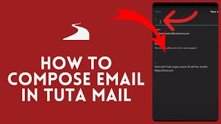 How to Compose Email in Tutanota Mail 2024 [upl. by Esinnej]