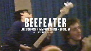 Beefeater  Live at Lake Braddock Community Center  1985 full set [upl. by Maiah]