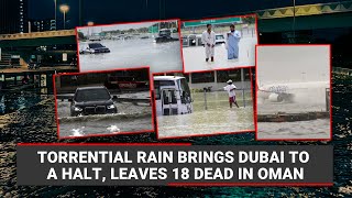 Torrential rain brings Dubai to a halt leaves 18 dead in Oman [upl. by Nirad]