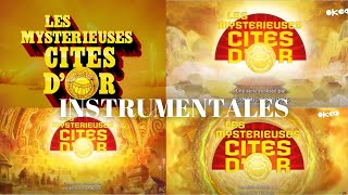 Les mystérieuses cités dor Générique Instrumentales 1 2 3 4 [upl. by Airlie]