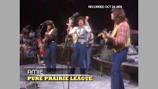 Pure Prairie League  Amie Austin City Limits 1978 [upl. by Niltac]