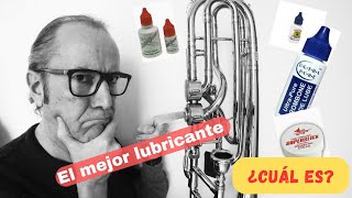 ¿EL MEJOR LUBRICANTE PARA TROMBÓN ¿Será este que te muestro o tal vez sea otro [upl. by Minabe400]