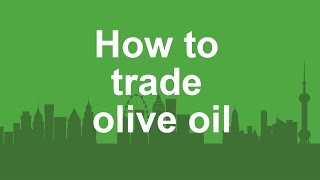 How to trade olive oil [upl. by Kauffmann]