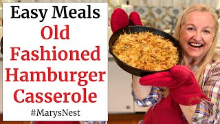 Old Fashioned Hamburger Casserole Recipe [upl. by Layney]