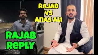 Rajab vs Anas Ali new controversy  Rajab butt vs Rehan Malik  Rajab family reply  Rajab butt [upl. by Assyle]