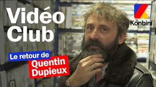 Le retour de Quentin Dupieux dans le Vidéo Club avec plus d’amour que dans le premier [upl. by Blatt]