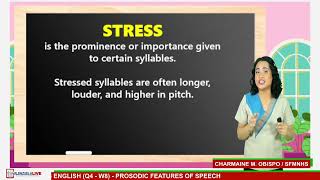 GRADE 8 ENGLISH Q4 W8  PROSODIC FEATURES OF SPEECH [upl. by Adnerad]