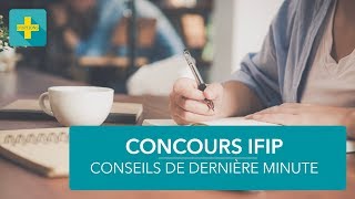 Concours IFIP  3 conseils pour lépreuve de note [upl. by Howell]