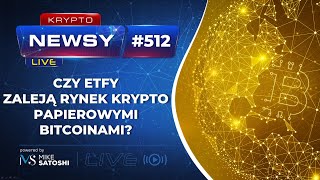 CZY ETFY ZALEJĄ RYNEK KRYPTOWALUT PAPIEROWYMI BITCOINAMI [upl. by Sinnod]