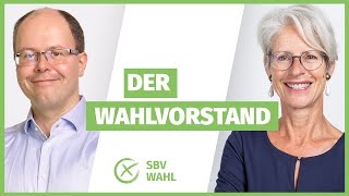 SBV Wahl FAQ Wie setzt sich der Wahlvorstand zusammen und wann ist er handlungsfähig [upl. by Orferd946]