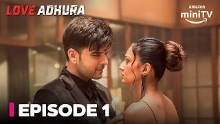 Love Adhura Episode 1  Full Episode  Karan Kundrra amp Erica Fernandes  Amazon miniTV [upl. by Chaney684]