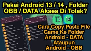 Cara Memindahkan DATA Dan OBB Aplikasi Games Di Android 13  14 Tanpa Root Sangat Mudah Untuk Pemula [upl. by Liagaba]