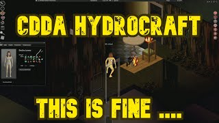 Project Zomboid  CDDA HydroCraft  EP1  This Is Fine [upl. by Toombs]