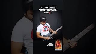 Rockstar  Nadaan Parindey  AR Rehman  Ranbir Kapoor  Orianthi  Guitar Solo  Cover 🎸 [upl. by Fates]