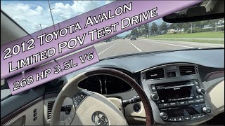 2012 Toyota Avalon Limited POV Test Drive [upl. by Meerek]