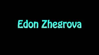 Learn How To Pronounce Edon Zhegrova [upl. by Demodena105]