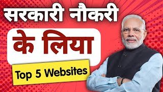 Sarkari Naukri Ke Liye Top 5 websites [upl. by Nagam]