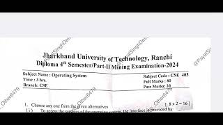 Jharkhand Diploma 4th Semester Operating SystemPYQ 2024 CSE questionpaper Diploma 4thsem pyq [upl. by Anahsed]