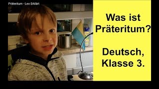 Deutsch Klasse 3 Präteritum  Leo Erklärt [upl. by Anirok683]