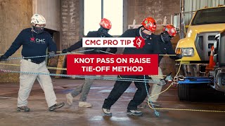 How to Pass a Knot on a Raise Through the CLUTCH Using the TieOff Method  CMC Pro Tip [upl. by Jezreel]