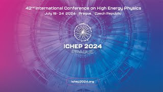 ICHEP 2024 Plenary session Monday 4 [upl. by Flessel604]