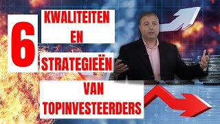 6 kwaliteiten en strategieën van topinvesteerders🚀🔝 [upl. by Rosecan986]