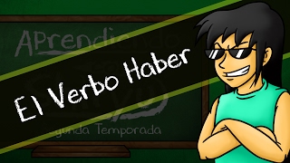 EL VERBO HABER  Aprendiendo con Shiryu 2da Temporada  Parodiadera [upl. by Mildred398]