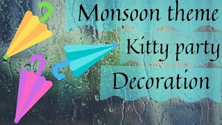 Monsoon theme kitty party decoration Kitty party decoration ideas Monsoon theme decoration ideas [upl. by Illa]