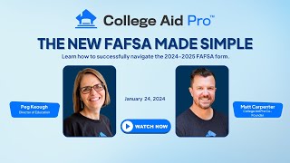 FAFSA Made Simple Successfully Navigate the New FAFSA 12424 [upl. by Aennil]