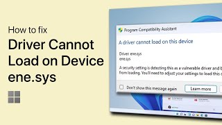 How To Fix “A Driver Cannot Load On This Device” enesys Driver  Windows 11 [upl. by Asoj]