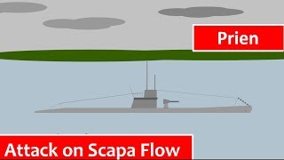 Günther Prien  Attack on Scapa Flow 1939 Animation [upl. by Navi]