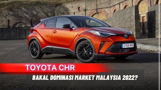 MRC MOTORSPORT  Toyota CHR bakal dominasi market Malaysia 2022 [upl. by Dielu310]