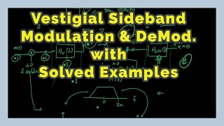 Vestigial Sideband Modulation  VSB Modulation and Demodulation  AM 28 [upl. by Marcella318]