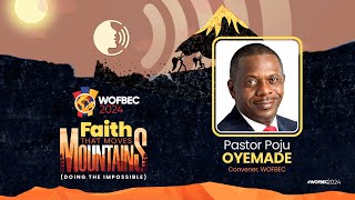 Pastor Poju Oyemade  4th Session  Day 6 WOFBEC  Faith That Moves Mountains  7th January 2024 [upl. by Recor]