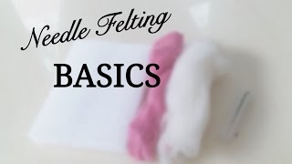 Needle felting basics for beginnersTechniques Tricks  Basic shape tutorial [upl. by Negaet733]