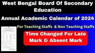 Annual Academic Calendar 2024 for WB Secondary Schools Teaching and Non Teaching Staffs I WBBSE [upl. by Cecilla]