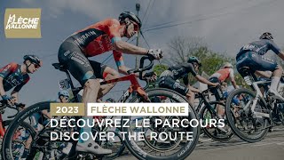 Flèche Wallonne 2023  Parcours [upl. by Damalus]