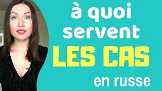 A quoi servent les cas  déclinaisons en russe [upl. by Arthur]