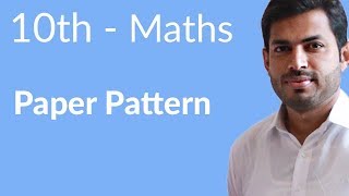 10th Class Maths Paper Pattern Mathematics  10th Math Paper Scheme  10th Class Math [upl. by Goodrow]