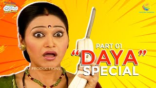 Daya Special I Part 1 I TMKOC Moments  Taarak Mehta Ka Ooltah Chashmah  तारक मेहता [upl. by Jueta]