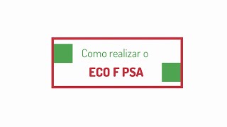 Procedimento ECO F PSA [upl. by Suixela]