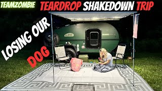 2024 Teardrop camper shakedown trip How we lost our dog [upl. by Werra]