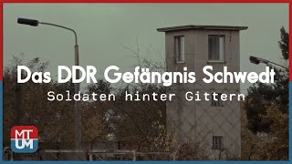 Das DDR Gefängnis Schwedt  Soldaten hinter Gittern Film [upl. by Aratihc]